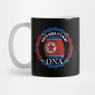 North Korea Its In My DNA - Gift for North Korean From North Korea Mug